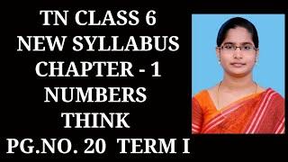 6th Maths T-1 Ch-1 Numbers | Think Page No. 20 | Samacheer One plus One channel