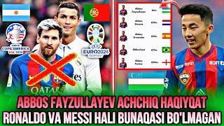 ABBOS FAYZULLAYEV NARHI 100 MILLION YEVRO BO’LAR EDI AGARDA? RONALDO VA MESSI BUNAQASI BO’LMAGAN?