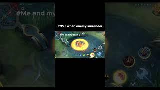 When enemy surrender   | Mlbb funny shorts