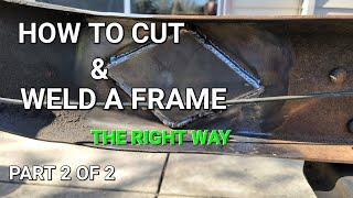 Ford Ranger, MIG welding truck frame back together, how to.  Build part 7