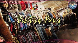 Visit in Paris | 파리 산책로그 /파리의 힙스터 젊은이들 어디에서 쇼핑하나 했더니.../물건이 너무 많아 헤매는 빈티지샵/ 생활소음(집중용) / Vintage shop