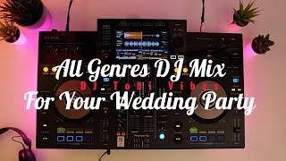 The Best All Genres DJ Wedding Set Mix in 2024 - DJ Tobi Vibes