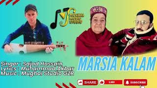 Khowar Marisa Kalam 2024 || Singer : Sajad Hussain Shad || Khowar New Song 2024