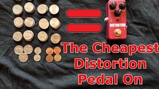 The Cheapest Distortion Pedal On Amazon.com