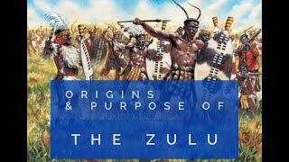 Origins of The Zulu