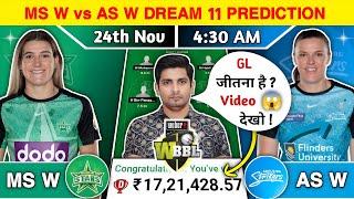 MS W vs AS W Dream11 Team, MS W vs AS W Dream11 Prediction, MS W vs AS W WBBL Match Dream11 Team