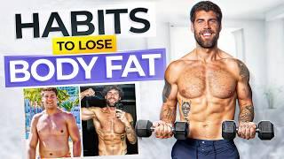 10 Underrated Habits To Lose BODY FAT Fast