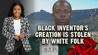 Unsolved Tragedy Strikes as Black Inventor's Creation is Stolen Them Folks