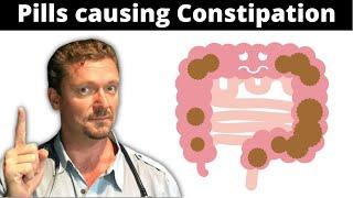 Medicines that Cause CONSTIPATION (Do you take one?)