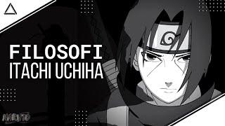 Filosofi Itachi Uchiha Dari Naruto Shippuden