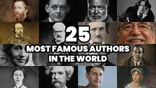 The 25 Most FAMOUS AUTHORS in the WORLD (2025)