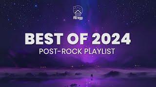 Post-Rock Playlist | Best of 2024