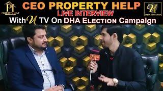 CEO Property Help | Live Interview | With U Tv On DHA Election Campaign