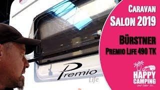 Caravan Salon 2019 - Vorstellung Bürstner Premio Life 490 TK | Happy Camping