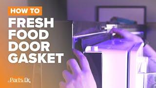 How to replace Fresh Food Door Gasket part # WR14X29300 on your GE Refrigerator