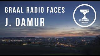 J. Damur - Graal Radio Faces (01.10.2021)