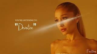 Ariana grande - Devotee