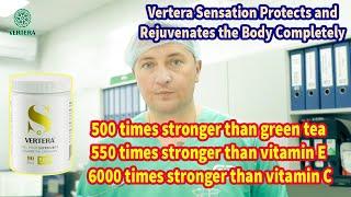 #vertera  Sensation Protects and Rejuvenates the Body Completely