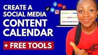 How To Create A Content Calendar For Social Media (+ Free Tools)