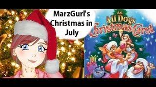 MarzGurl's Christmas in July - An All Dogs Christmas Carol