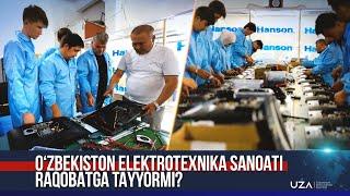 Oʻzbekiston elektrotexnika sanoati raqobatga tayyormi?