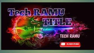 Tech RAMU TITLE