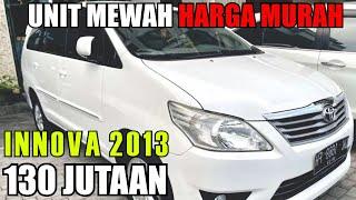 UPDATE TERBARU HARGA MOBIL INNOVA BEKAS 2013