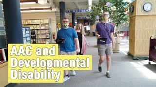 AAC Devices for Developmental Disability