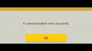"A communication error occurred"