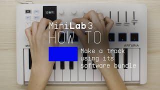 MiniLab 3 | How To Make a Track