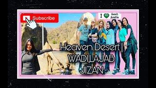 DAY TOUR AT WADI LAJAB, JIZAN | KSA #banats #prennies