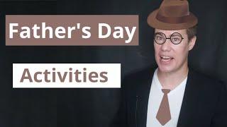 10 Father's Day Activities for Kids