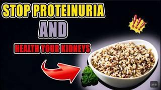 Reverse Kidney Damage fast |10 Foods you need to Eat|Protenuria Diet