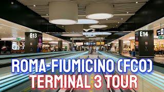 Rome Fiumicino International Airport Terminal 3 Tour