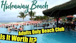 Hideaway Beach (Perfect Day At CocoCay Adults Only Area) 2024 Tour & Review with The Legend