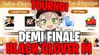 DEMI FINALE - TOURNOI PVP EN TEMPS REEL MONDIAL - JOUR 2 | BLACK CLOVER MOBILE - @Qwinn