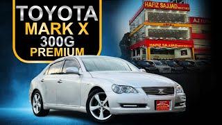 Toyota Mark X 300G Premium | Hafiz Sajjad Motors