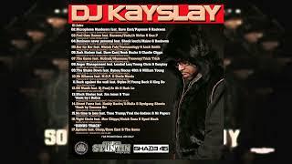 DJ Kay Slay - 50 Shades Of Slay FULL ALBUM