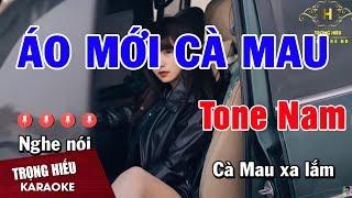 Karaoke Áo Mới Cà Mau Tone Nam Nhạc Sống | Trọng Hiếu