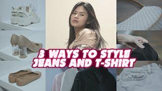 How To Style Jeans And A T-Shirt | RIRIMORYA