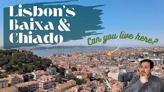 Lisbon's Baixa & Chiado - Can you actually live here? | Lisbon Neighbourhood Guide