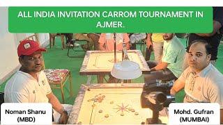 Mohd. Gufran(Mumbai)  Shanu Ansari(MBD) ALL INDIA INVITATION CARROM TOURNAMENT IN AJMER.