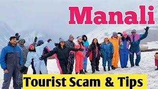 Tourist Scam in Manali & travel tips