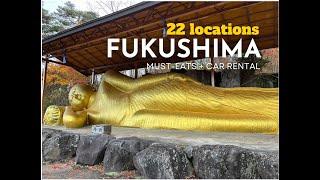 Exploring Fukushima: 22 Must-See Locations & Delicious Eats 1/2  4K