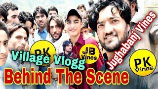 Village Vlogg | Behind The Scene | Jughabanj Vines | Majid MalikSaib entertainment..