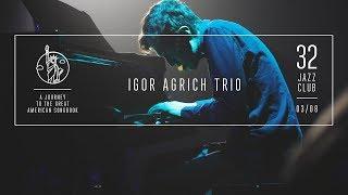 Igor Agrich Trio – A Journey to the Great American Songbook