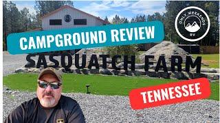 Sasquatch Farm RV park review - with full hookups