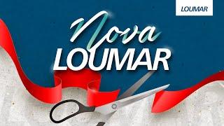 INAUGURAÇÃO NOVA LOUMAR - VEJA COMO FOI