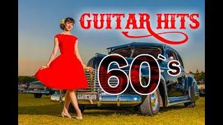 Guitar Hits Of 60`s - Instrumental by Vladan