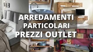 Outlet Mobili - nuovimondi.com Sconti e Offerte Arredamenti Unici e Particolari